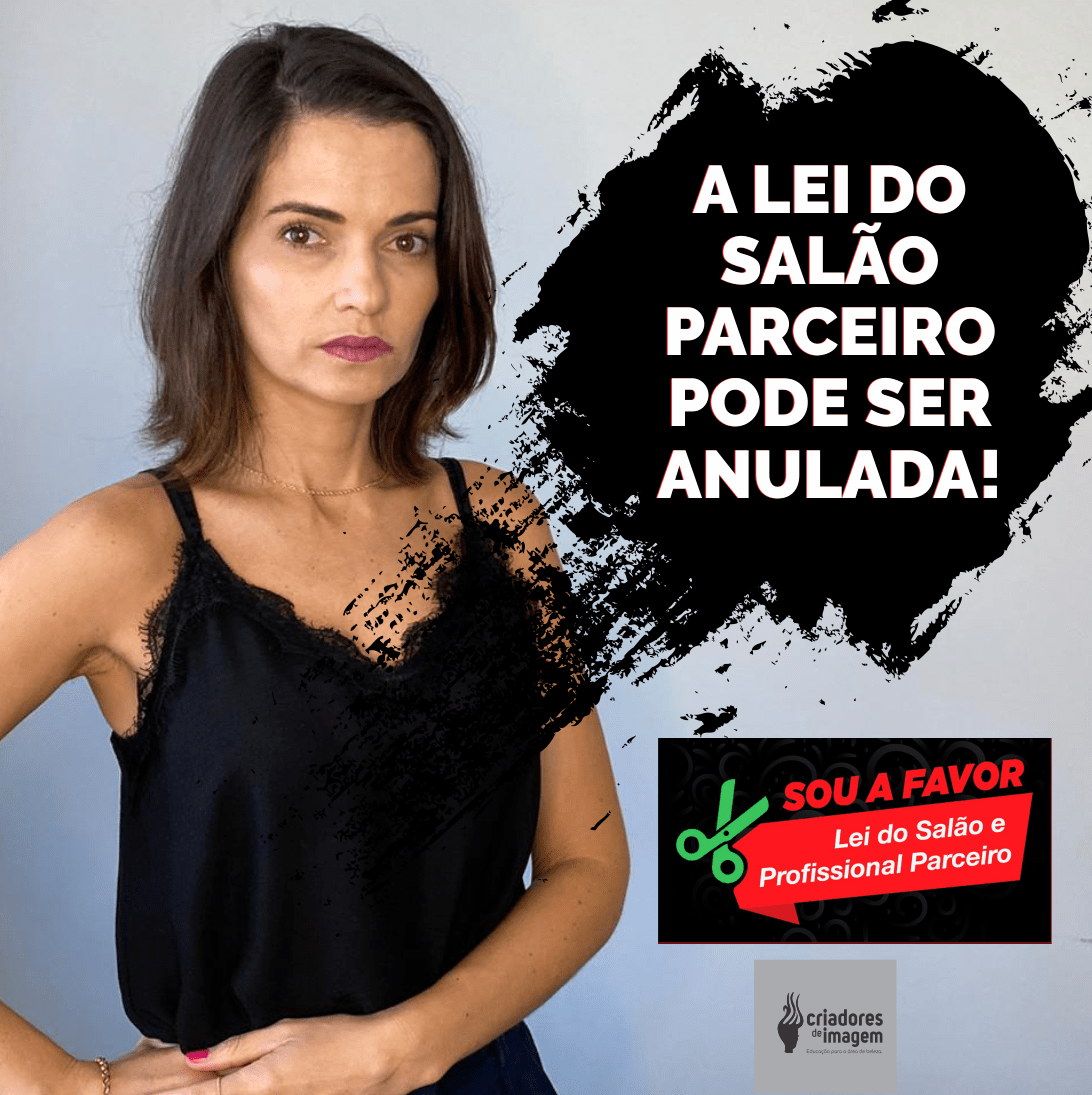 salão parceiro,salão parceiro mudanças, salão parceiro deixou de existir, salão parceiro stf, salão parceiro não existe, salão parceiro novo modelo, salão parceiro noticias,