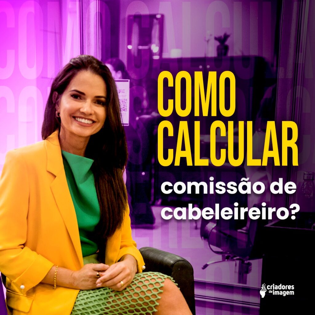 como calcular a comissão de cabeleireiro