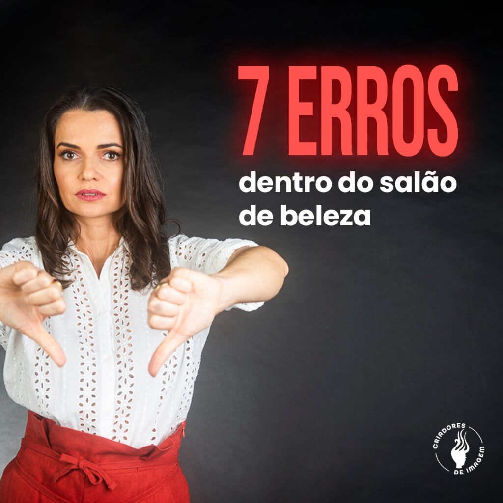 erros no salão de beleza