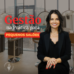 Gestão na Prática para Pequenos Salões